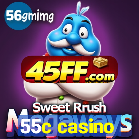 55c casino